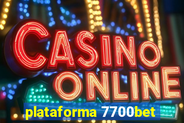 plataforma 7700bet